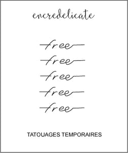 Petit tatouage temporaire du mot free (lot de 5) - encredelicate 